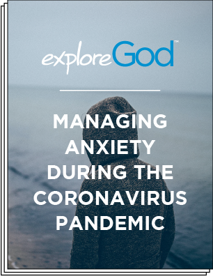 Managing Anxiety during the Coronavirus Pandemic